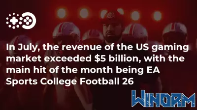 U.S. Gaming Market Surpasses $5 Billion in July, Driven by EA Sports College Football 26