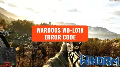 Wardogs WD-L018 Error Code Hits Players After Patch 0.1.2, But There’s a Fix